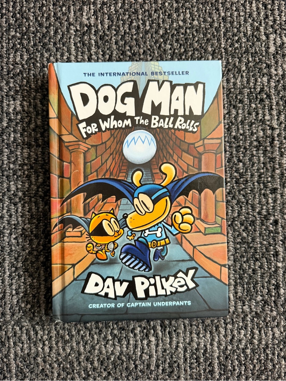 Dog Man For Whom The Ball Rolls Hardcover Book Dav Pilkey